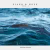 Piano & Hope, Vol. 2 album lyrics, reviews, download