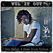 Wul It Out (Vybz Kartel & Shawn Storm Tribute) artwork