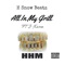 All In My Grill (feat. J-Kwon) - H Snow Beatz lyrics