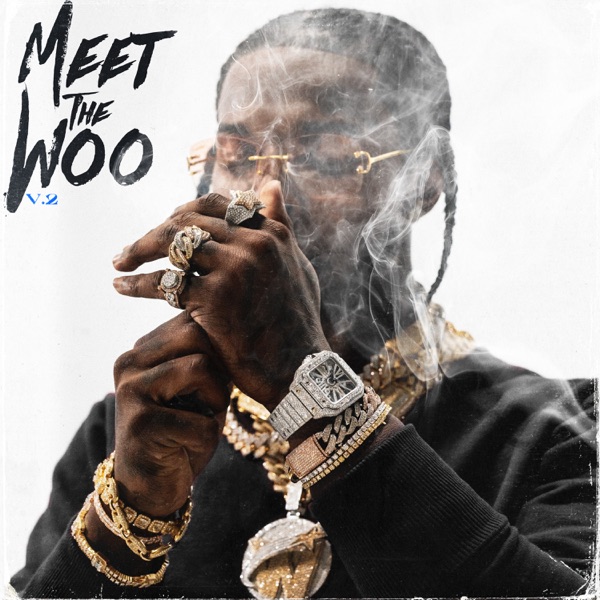 Pop Smoke - Meet the Woo 2 (Deluxe)