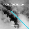 I Don't Wanna Talk (feat. Amber Van Day) [Remixes] - EP