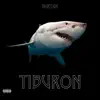 Tiburon - Single album lyrics, reviews, download