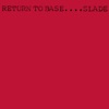 Return to Base