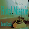 Hotel Miserie - Single