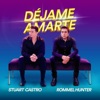 Déjame Amarte - Single