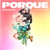 Porque - Single