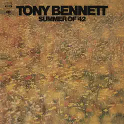 Summer of '42 (Remastered) - Tony Bennett