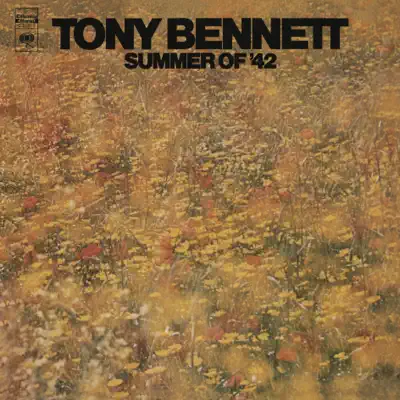 Summer of '42 (Remastered) - Tony Bennett