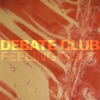 Debate Club - Feeling Good