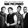 Se Acabó (feat. Chino & Nacho) - Single, 2016