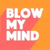 Stream & download Blow My Mind - Single