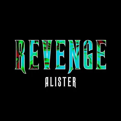Revenge - Single - Alister
