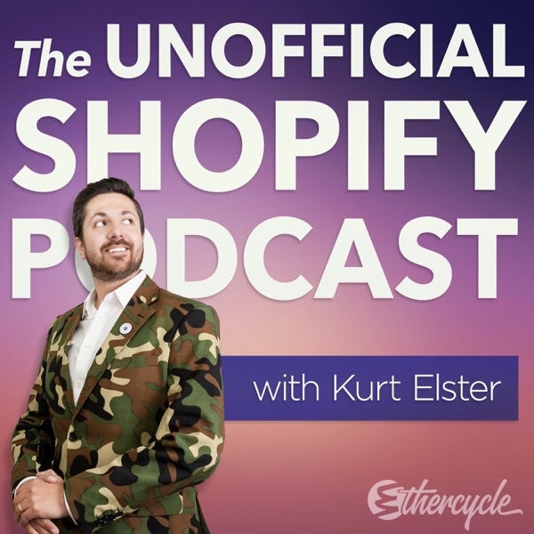 The Unofficial Shopify Podcast