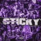 Sticky - ProjeckBabyTwin lyrics