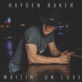 Waitin' on Love artwork