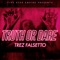 Truth Or Dare - Trez Falsetto lyrics