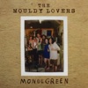The Mouldy Lovers - Six Foot Fences