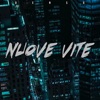 Nuove vite - Single