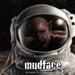 Awaken to a Different Sun - EP by Mudface album reviews, ratings, credits