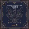 Phoenix (We Rise) [Radio Edit] - Single album lyrics, reviews, download