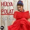 Aklum Kaldı - Hülya Polat lyrics
