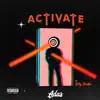 Activate (feat. Billy Bueffer) - Single album lyrics, reviews, download