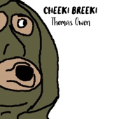 Cheeki Breeki artwork