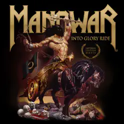 Into Glory Ride Imperial Edition MMXIX - Manowar