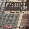 Washboard Music From the 50's (Volume 2)