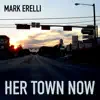 Her Town Now - Single album lyrics, reviews, download