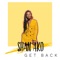 Get Back - Shan Ako lyrics