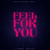 Feel for You - Single