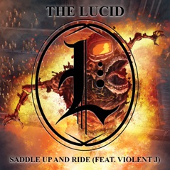Saddle Up and Ride (feat. Violent J) - Single