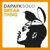 Break Thing - Single album lyrics, reviews, download