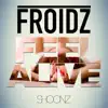 Stream & download Feel Alive - Single