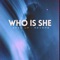 Who Is She (Sped up + Reverb) [Remix] artwork