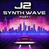 Synth Wave, Pt. 1 album lyrics, reviews, download