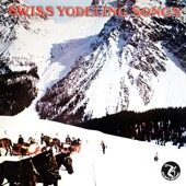 Swiss Yodeling Songs artwork