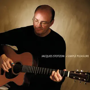 baixar álbum Jacques Stotzem - Simple Pleasure