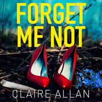 Claire Allan - Forget Me Not artwork