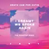 I Dreamt We Spoke Again (Scientist Remix) - Single album lyrics, reviews, download