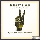 What's Up (feat. Og Bey Harris) artwork