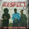 Respect - Omega El CTM, Jbeat & Dj Akrylik lyrics