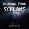 Hearing Your Screams - Moonsun lyrics