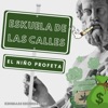 Eskuela de Las Calles - El Niño Profeta