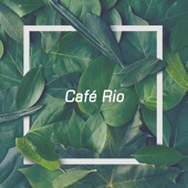 Cafe Rio artwork