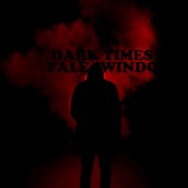 Dark Times artwork