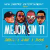 Mejor Sin Ti - Single album lyrics, reviews, download