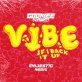 Vibe (If I Back It Up) [Majestic Remix] artwork