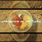 Aprender to Unlearn artwork